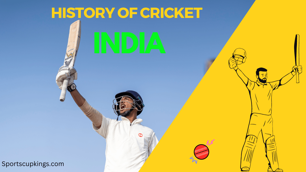 History of Cricket in India